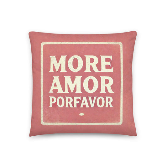 coussin more amor por favor